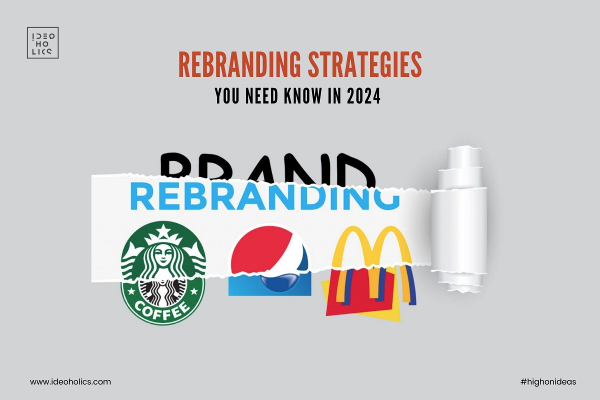 re-branding strategy 2024